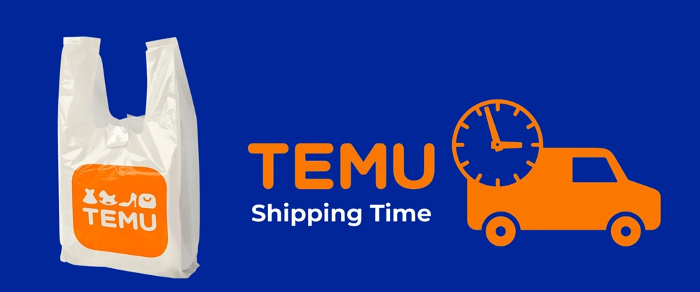 Temu Shipping Time