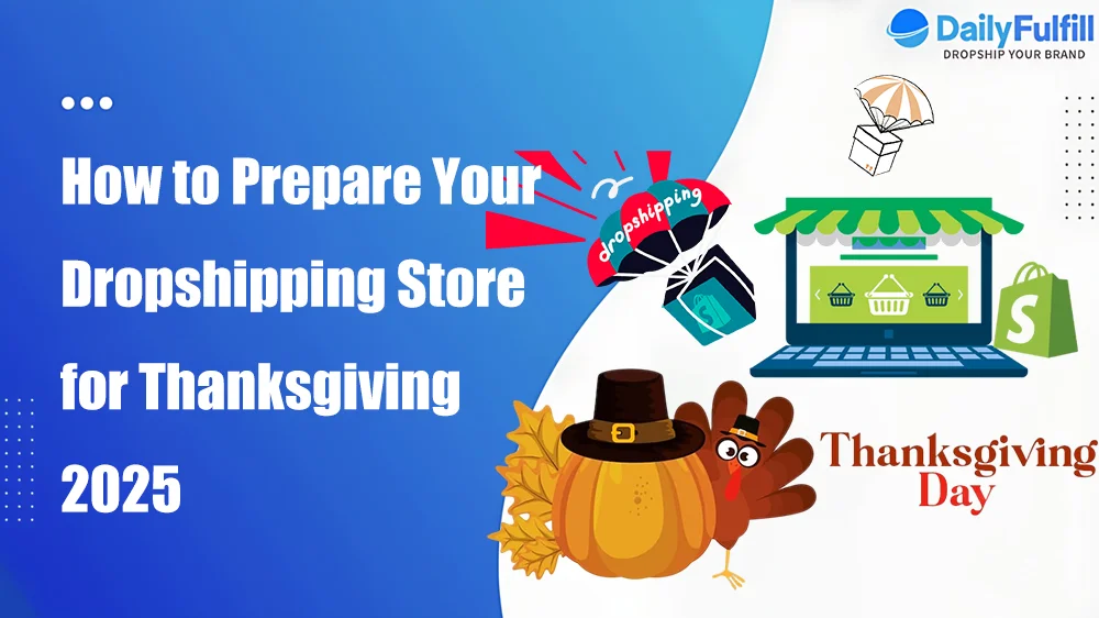 Dropshipping Thanksgiving 2025